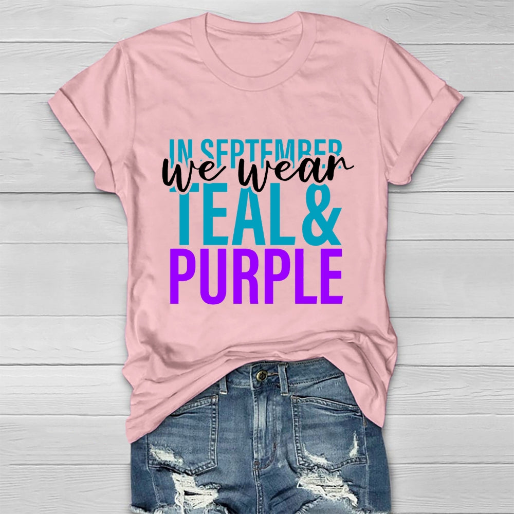 In September We Wear Teal Purple Healthwear T-shirt
