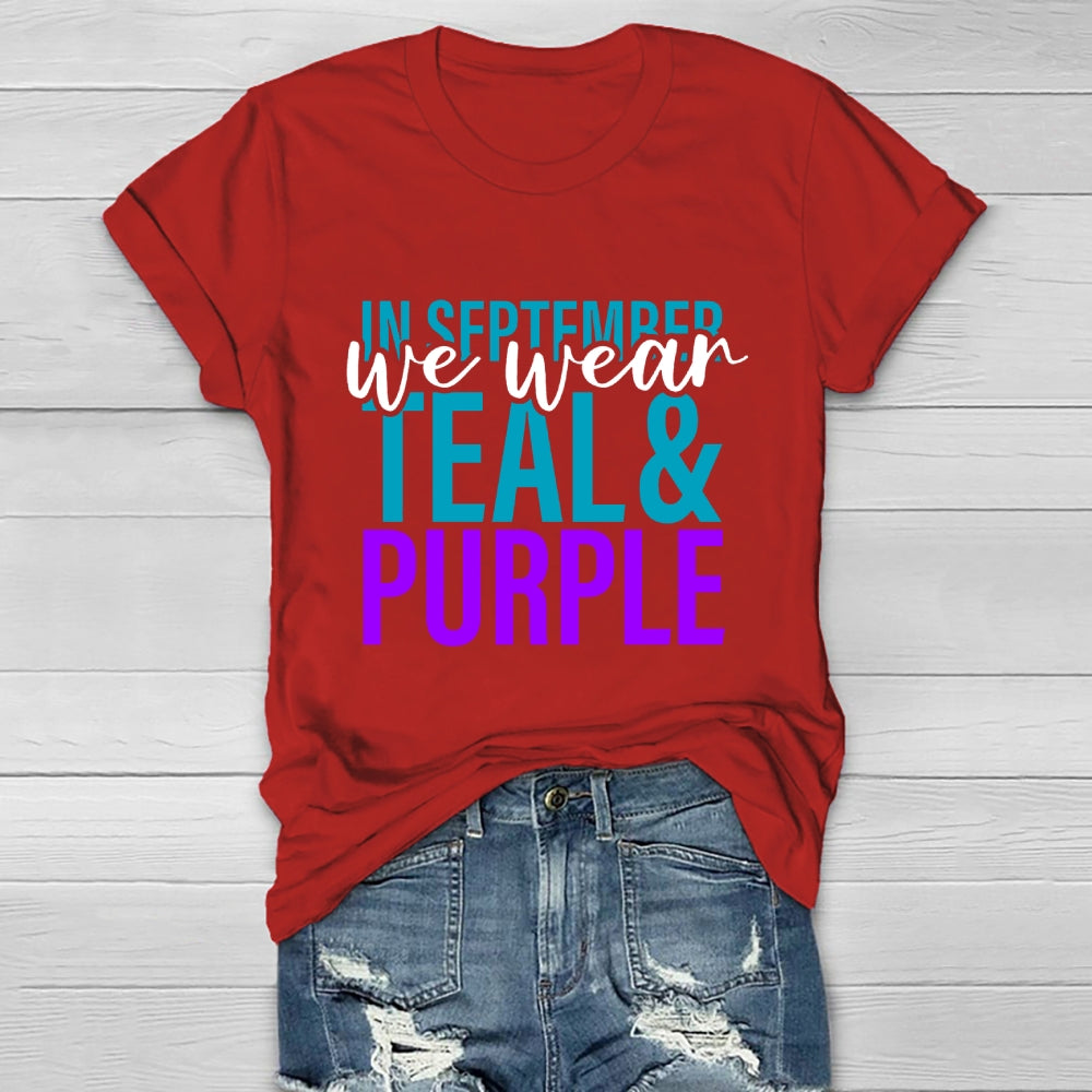 In September We Wear Teal Purple Healthwear T-shirt