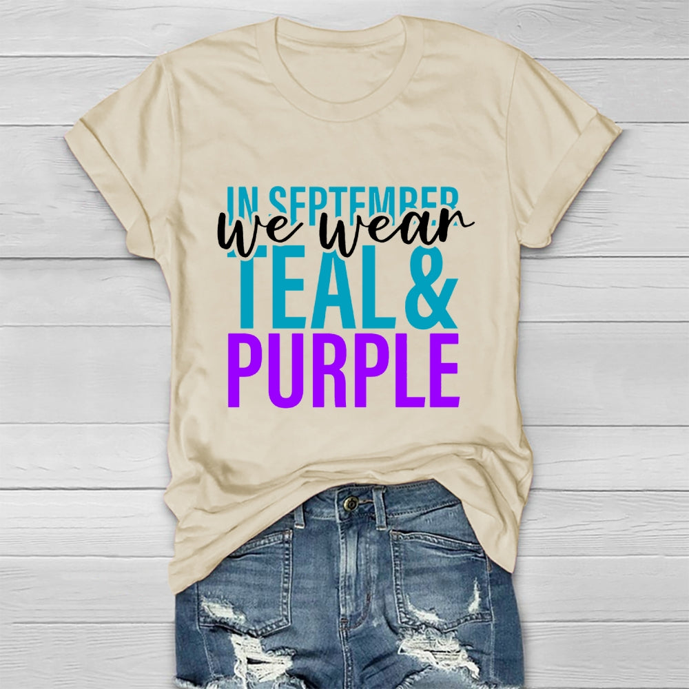 In September We Wear Teal Purple Healthwear T-shirt