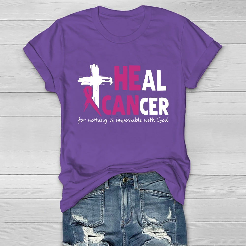 Heal Cancer For Nothing Is Impossible With God Healthwear T-shirt
