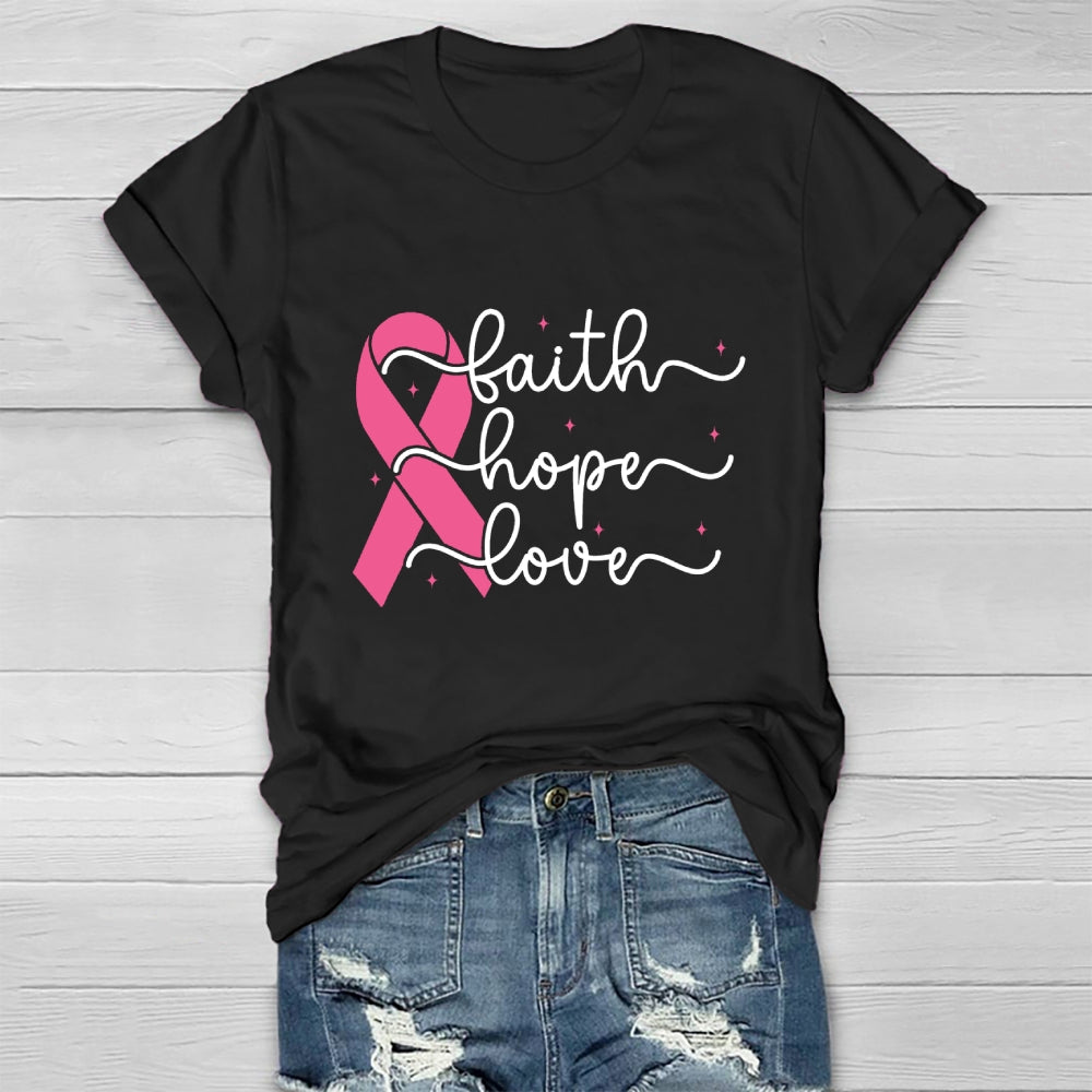 Faith Hope Love Breast Cancer Awareness Healthwear T-shirt