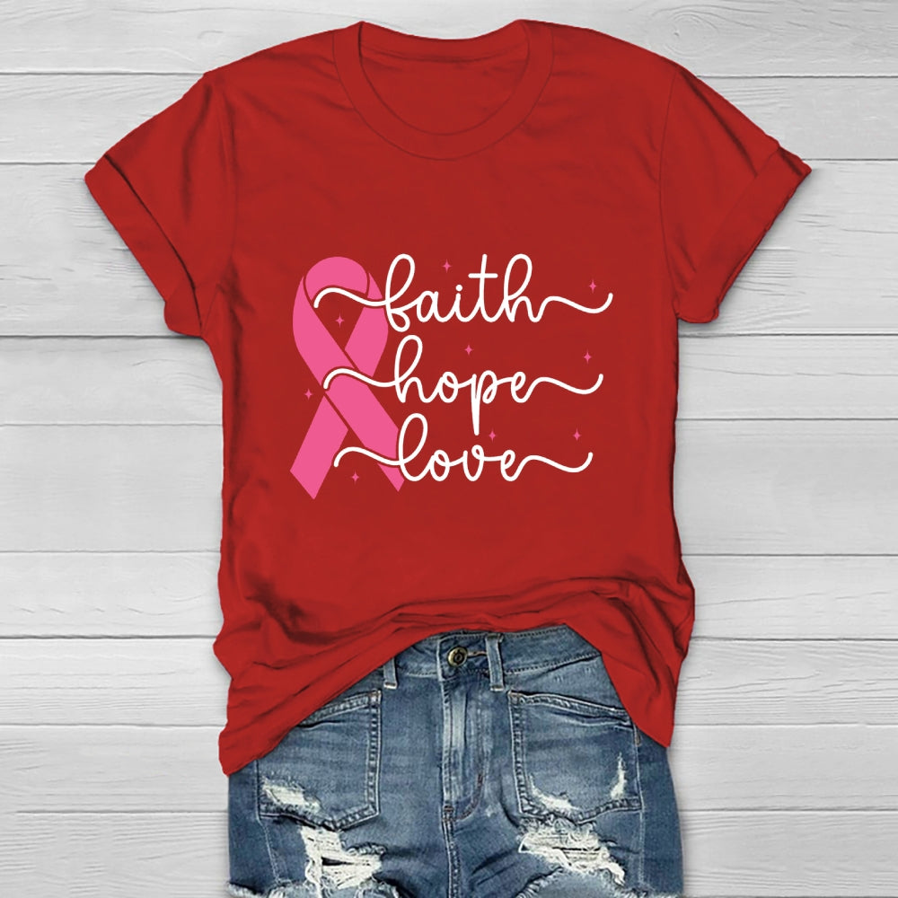 Faith Hope Love Breast Cancer Awareness Healthwear T-shirt