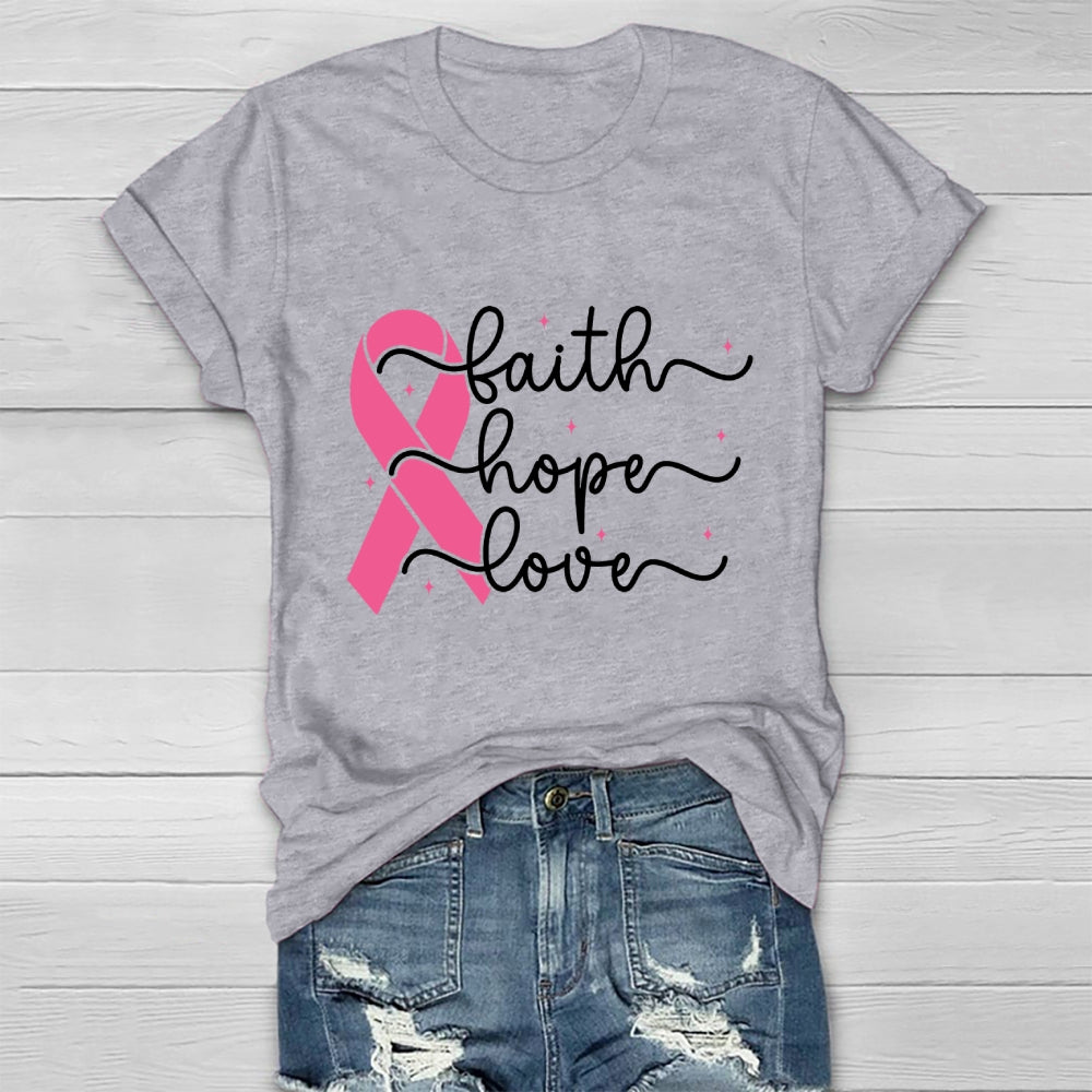 Faith Hope Love Breast Cancer Awareness Healthwear T-shirt
