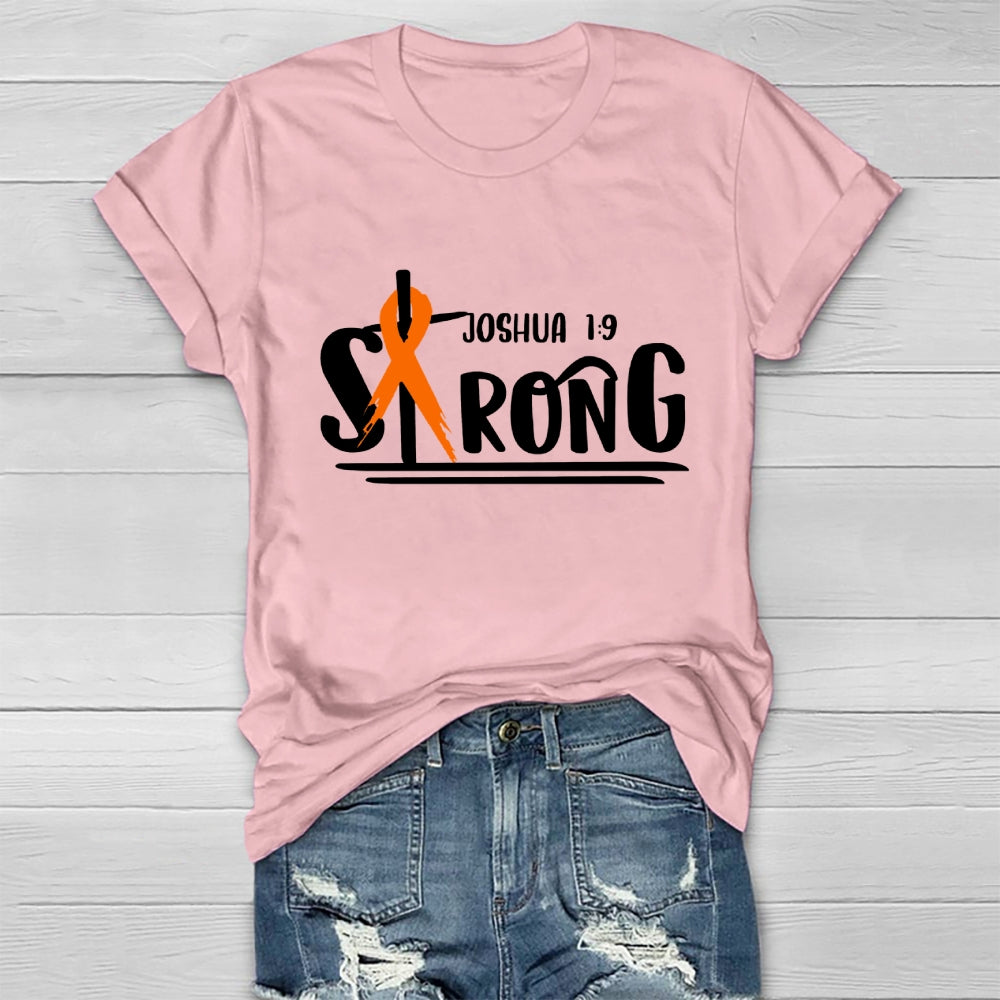 Strong Joshua 1:9 Orange Ribbon Healthwear T-shirt