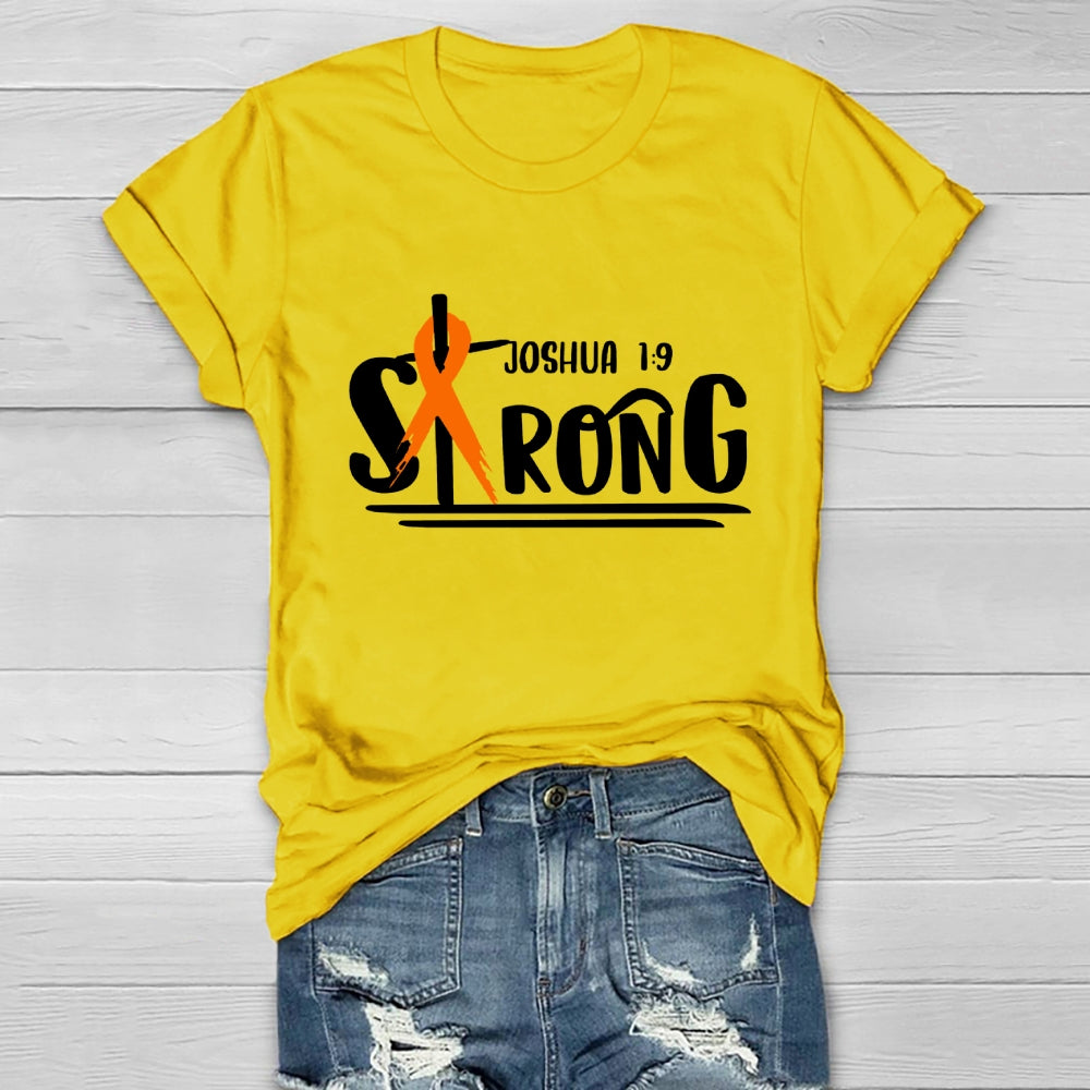 Strong Joshua 1:9 Orange Ribbon Healthwear T-shirt