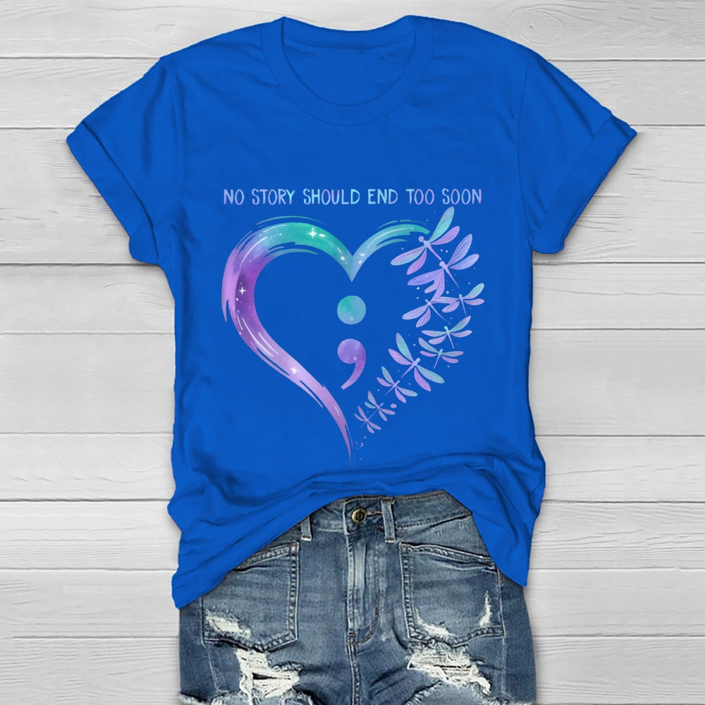 No Story Should End Too Soon Healthwear T-shirt