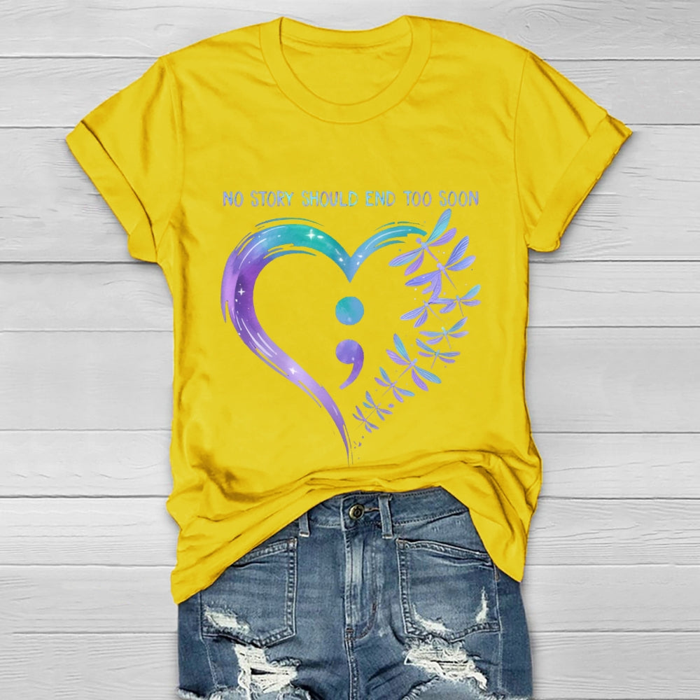 No Story Should End Too Soon Healthwear T-shirt
