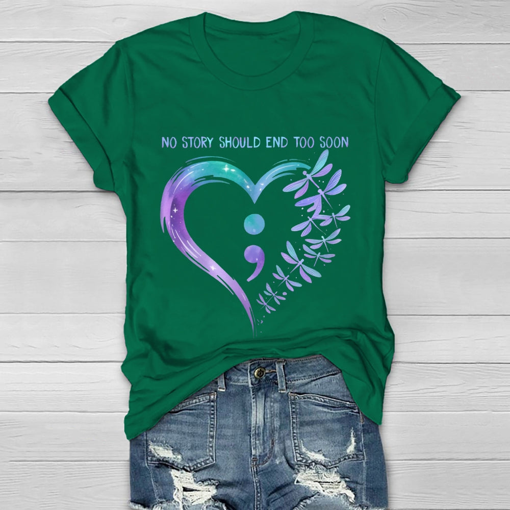 No Story Should End Too Soon Healthwear T-shirt