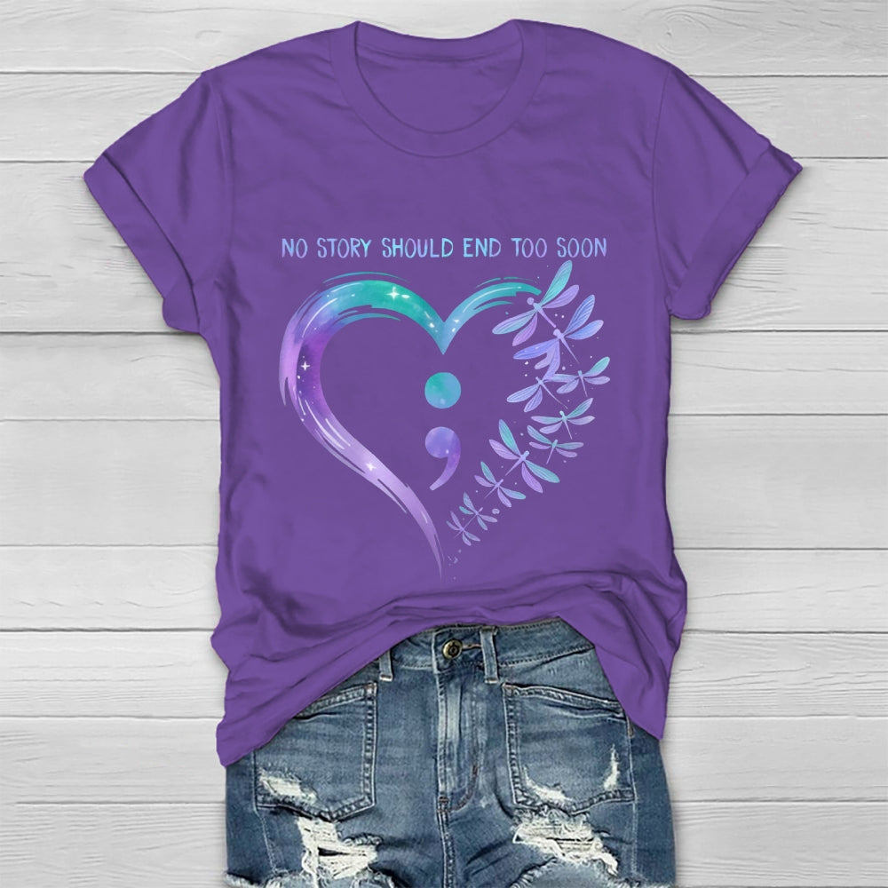 No Story Should End Too Soon Healthwear T-shirt