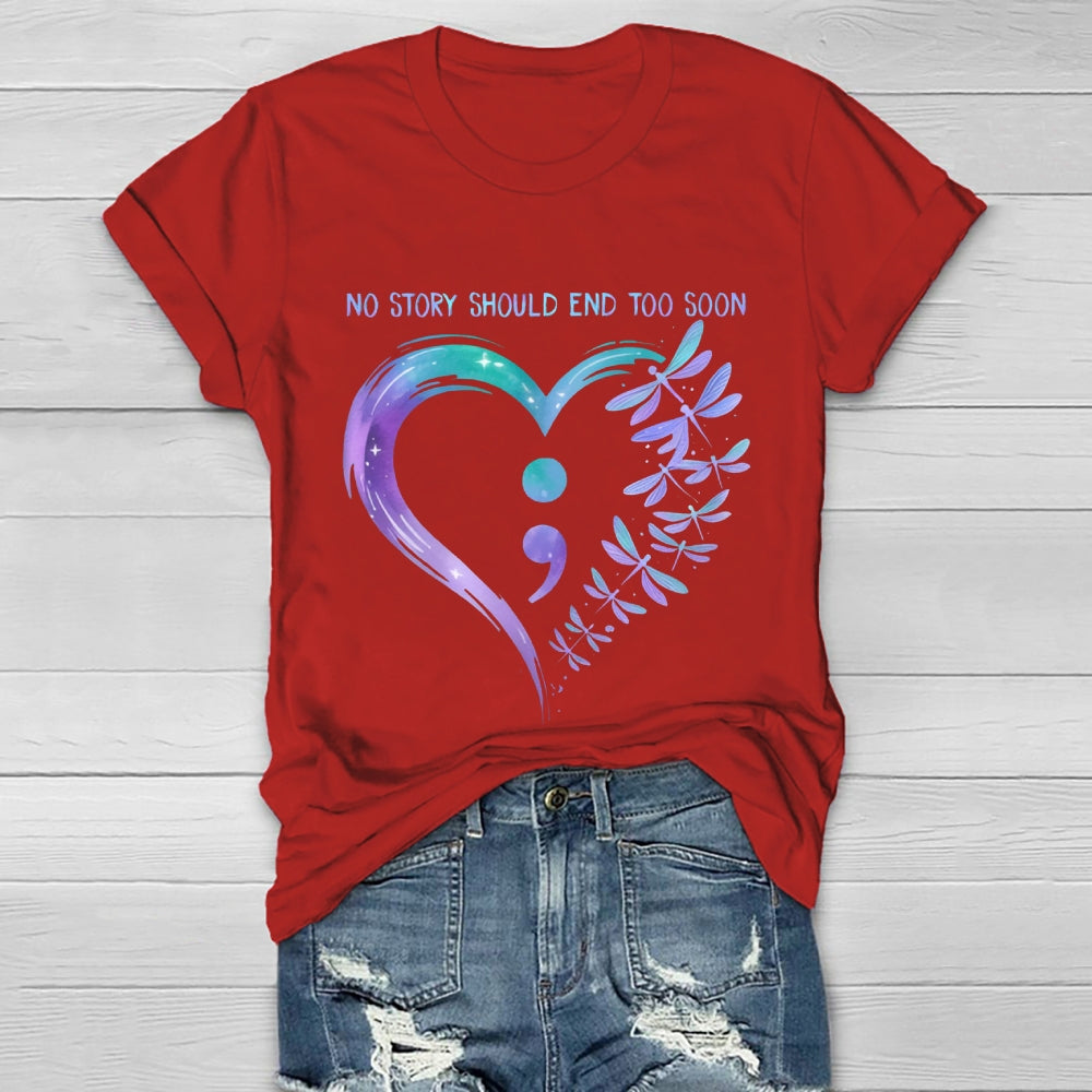 No Story Should End Too Soon Healthwear T-shirt