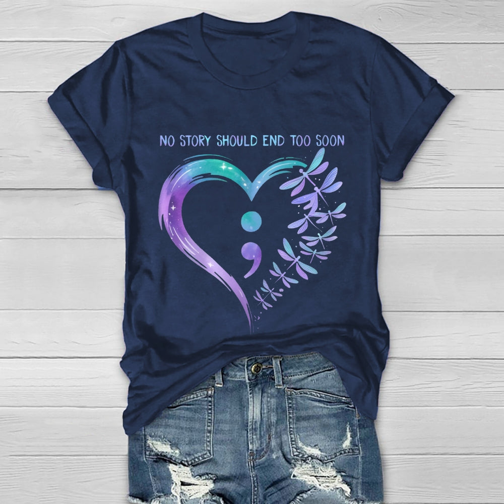 No Story Should End Too Soon Healthwear T-shirt