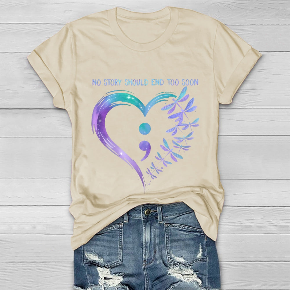 No Story Should End Too Soon Healthwear T-shirt
