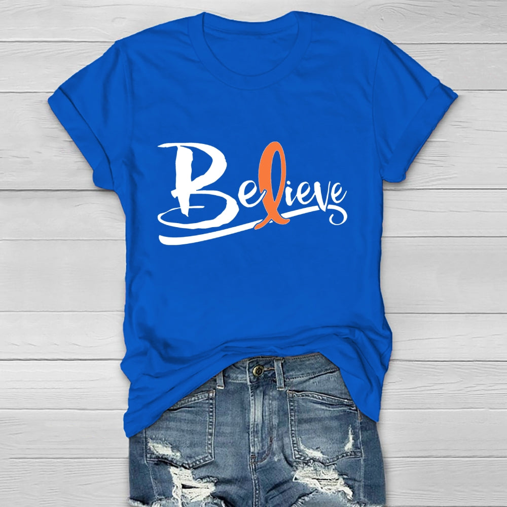 Believe Orange Ribbon Leukemie Blood Cancer Awareness Healthwear T-shirt