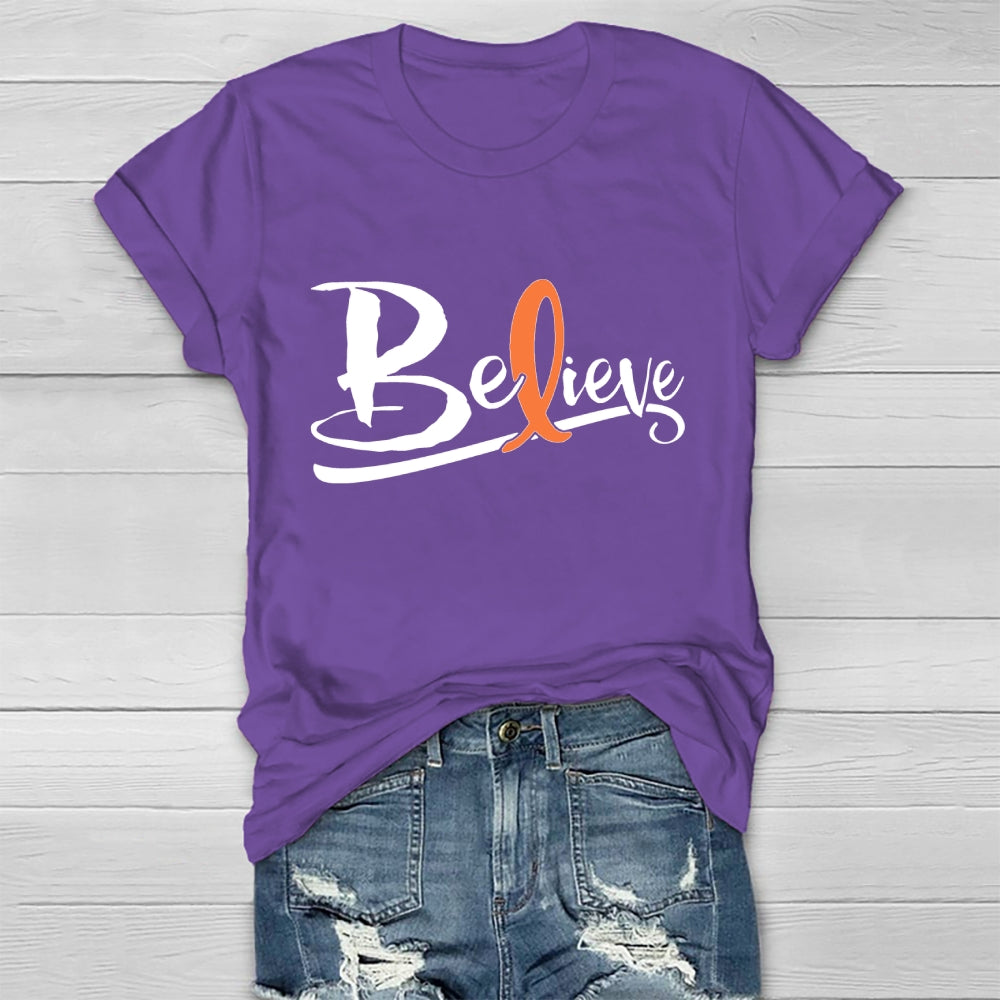 Believe Orange Ribbon Leukemie Blood Cancer Awareness Healthwear T-shirt