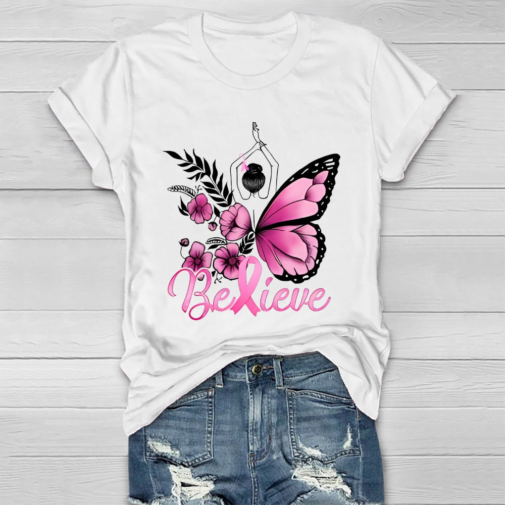 Believe Pink  Breast Cancer Awareness Healthwear T-shirt