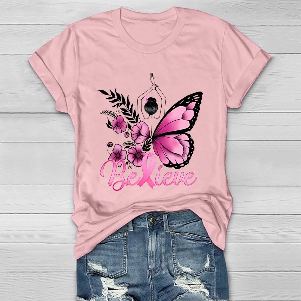 Believe Pink  Breast Cancer Awareness Healthwear T-shirt