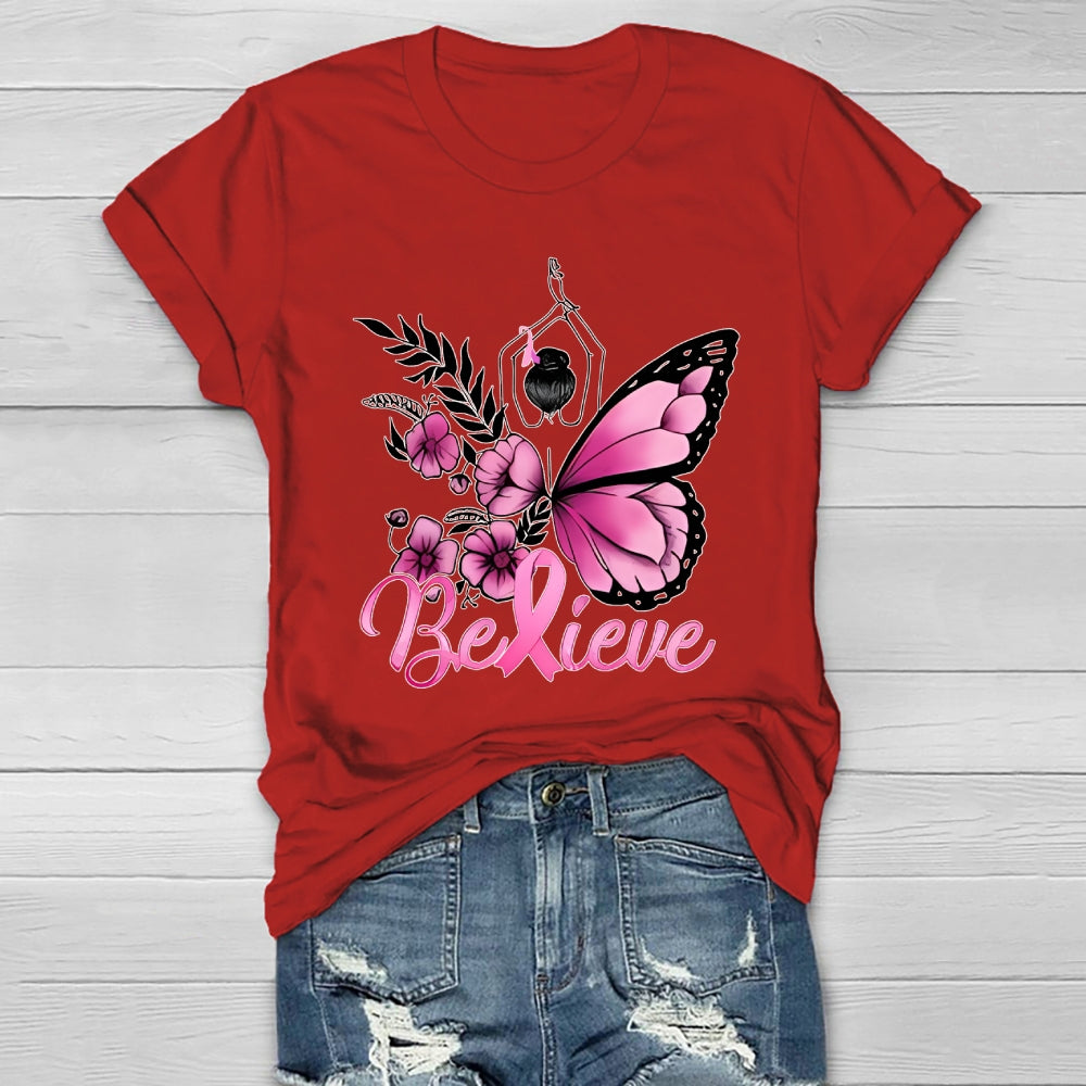 Believe Pink  Breast Cancer Awareness Healthwear T-shirt