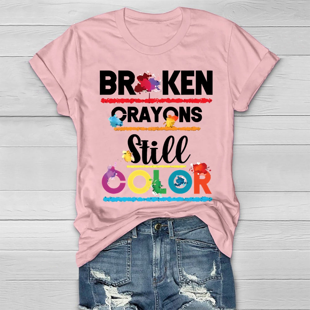 Broken Crayons Still Color Printed Healthwear T-shirt