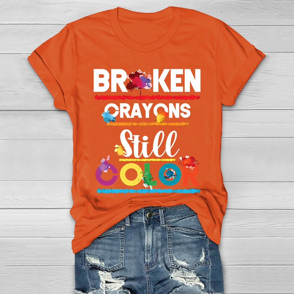 Broken Crayons Still Color Printed Healthwear T-shirt