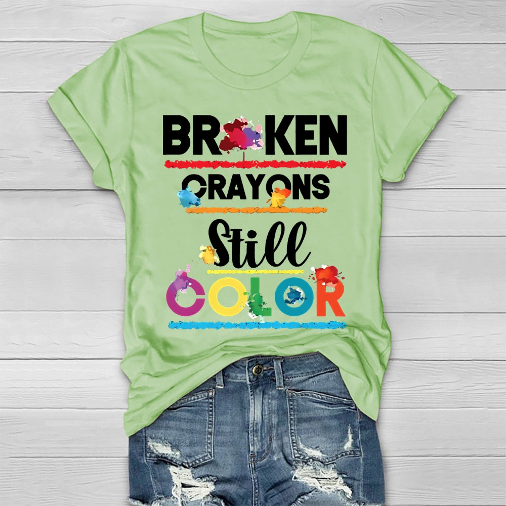 Broken Crayons Still Color Printed Healthwear T-shirt
