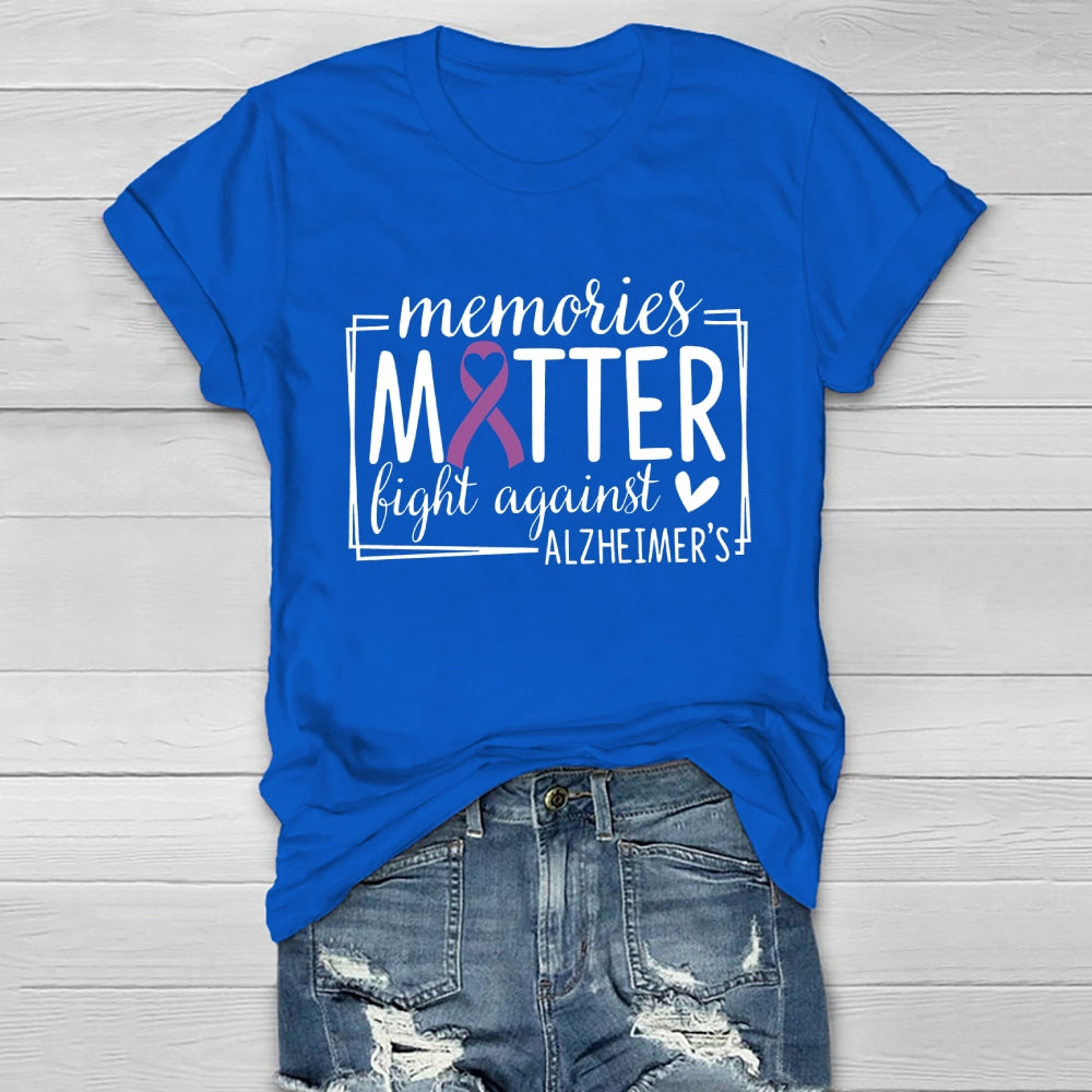 Memories Matter Fight Against Alzheimer's Awareness Healthwear T-shirt