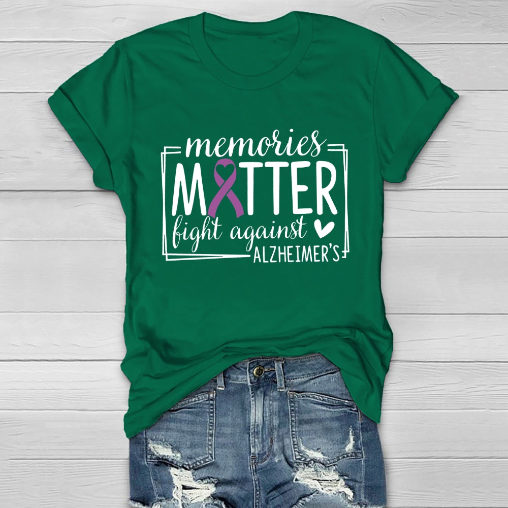 Memories Matter Fight Against Alzheimer's Awareness Healthwear T-shirt