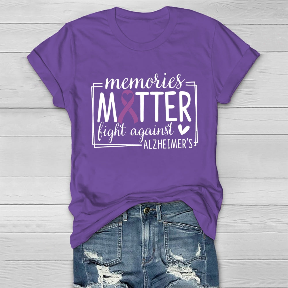 Memories Matter Fight Against Alzheimer's Awareness Healthwear T-shirt