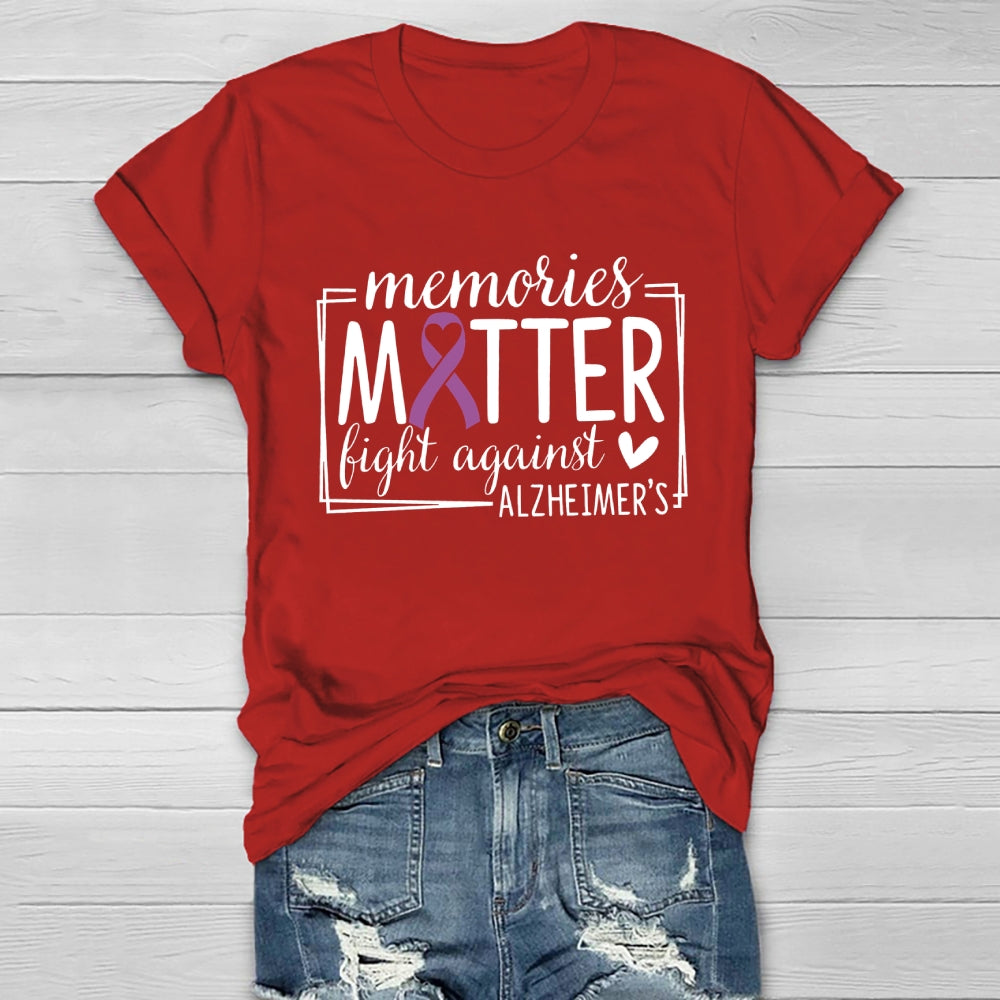 Memories Matter Fight Against Alzheimer's Awareness Healthwear T-shirt