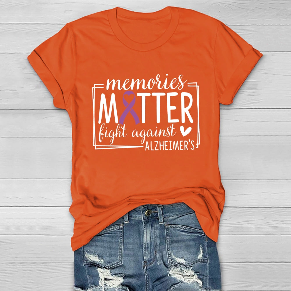 Memories Matter Fight Against Alzheimer's Awareness Healthwear T-shirt