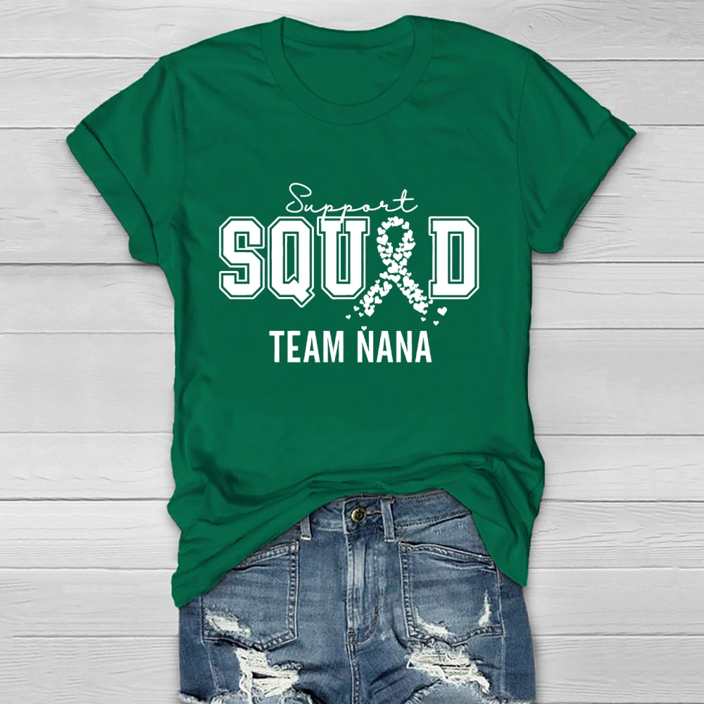 Support Squad Team Nana Healthwear T-shirt