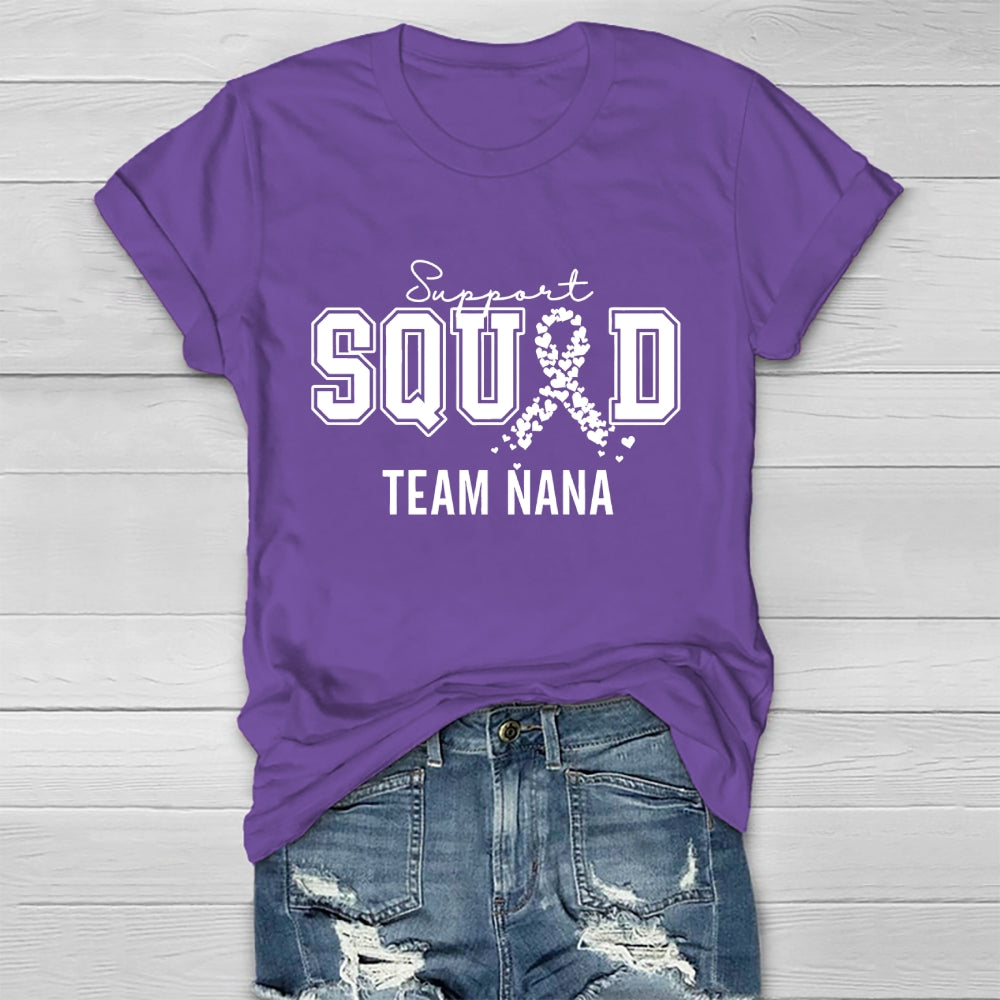 Support Squad Team Nana Healthwear T-shirt