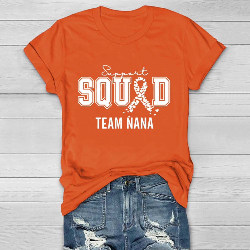 Support Squad Team Nana Healthwear T-shirt
