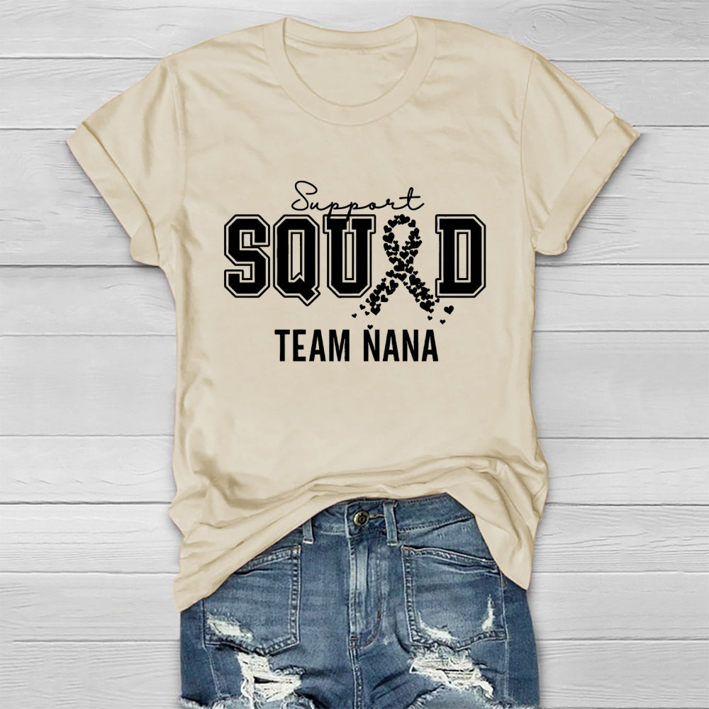 Support Squad Team Nana Healthwear T-shirt