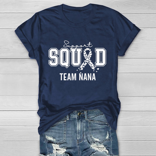 Support Squad Team Nana Healthwear T-shirt