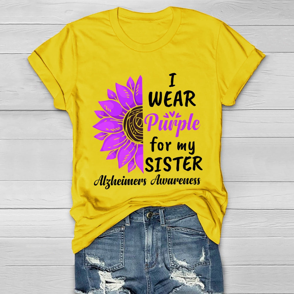 I Wear Purple For My Sister Alzheimers Awareness  Healthwear T-shirt
