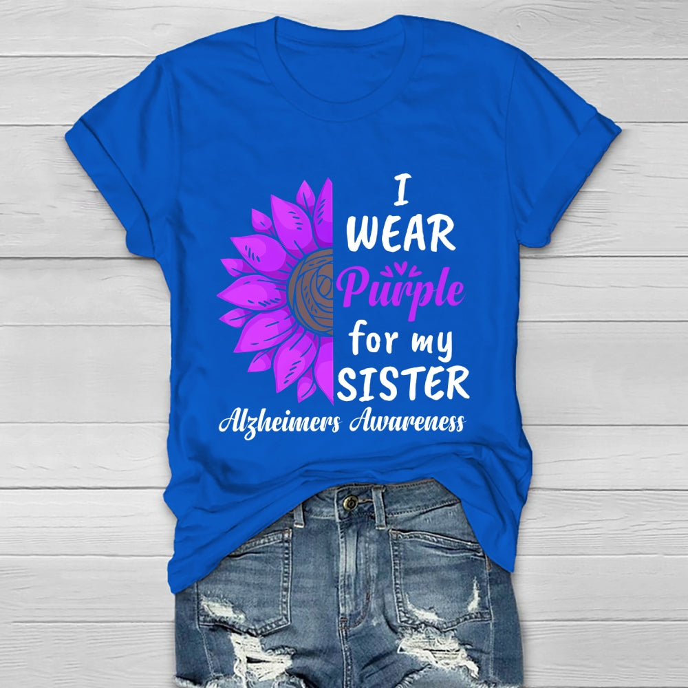 I Wear Purple For My Sister Alzheimers Awareness  Healthwear T-shirt