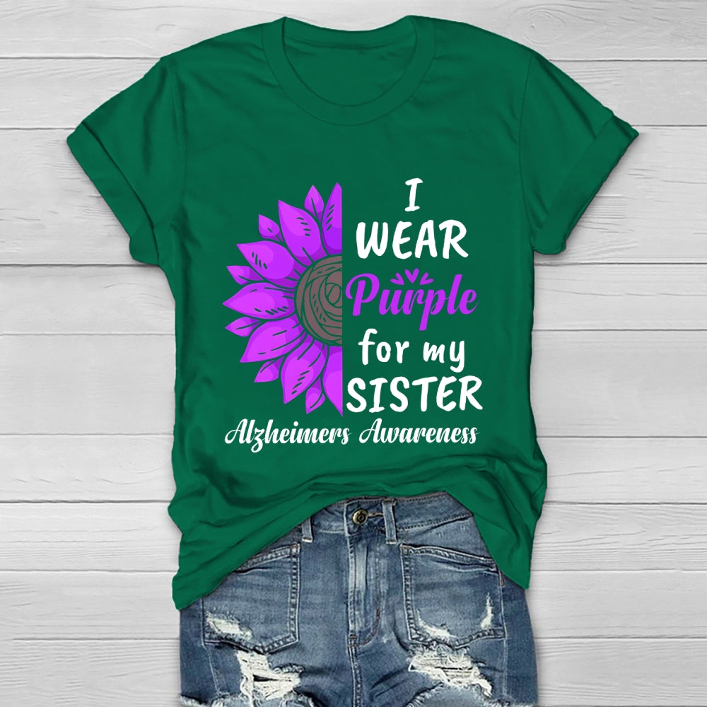 I Wear Purple For My Sister Alzheimers Awareness  Healthwear T-shirt