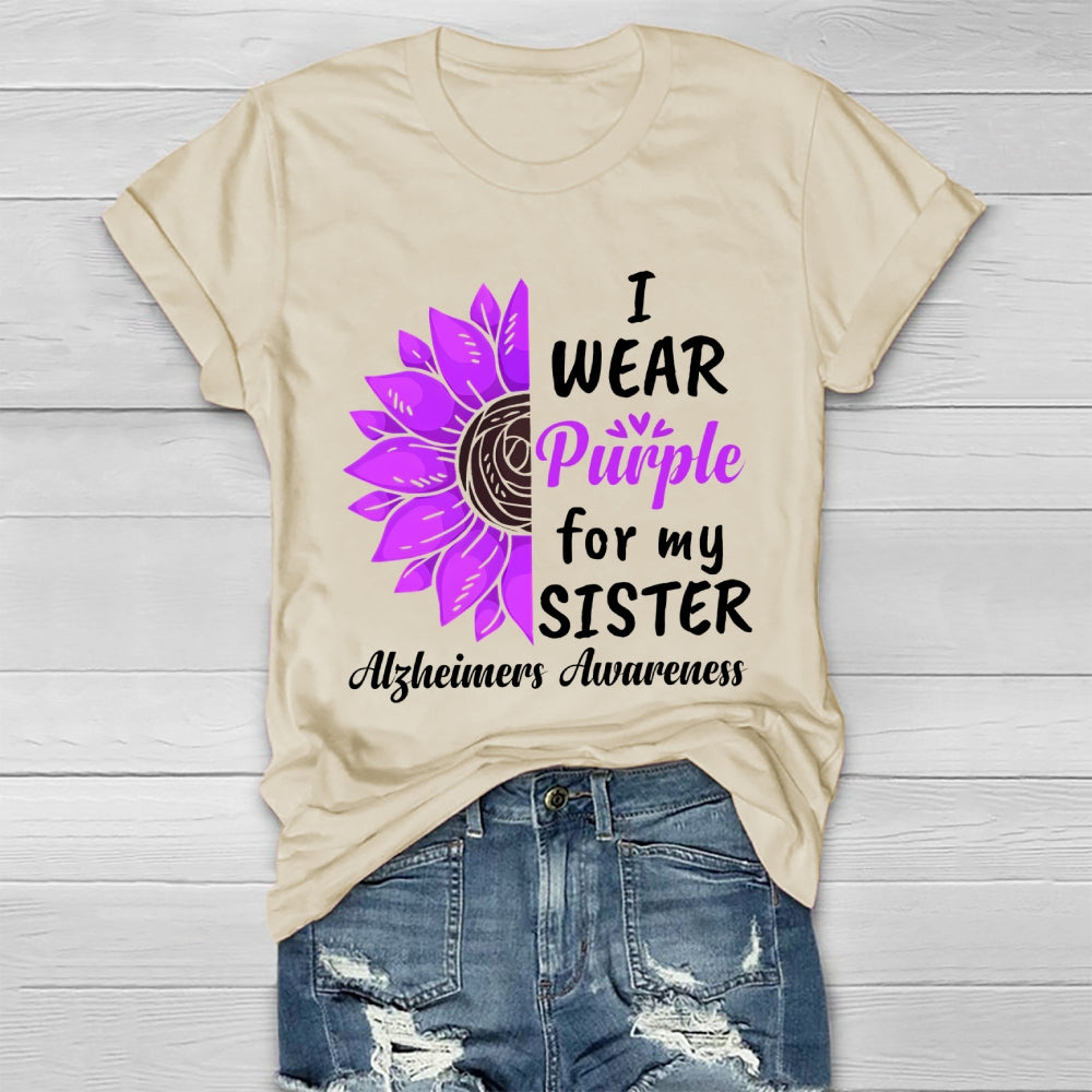 I Wear Purple For My Sister Alzheimers Awareness  Healthwear T-shirt