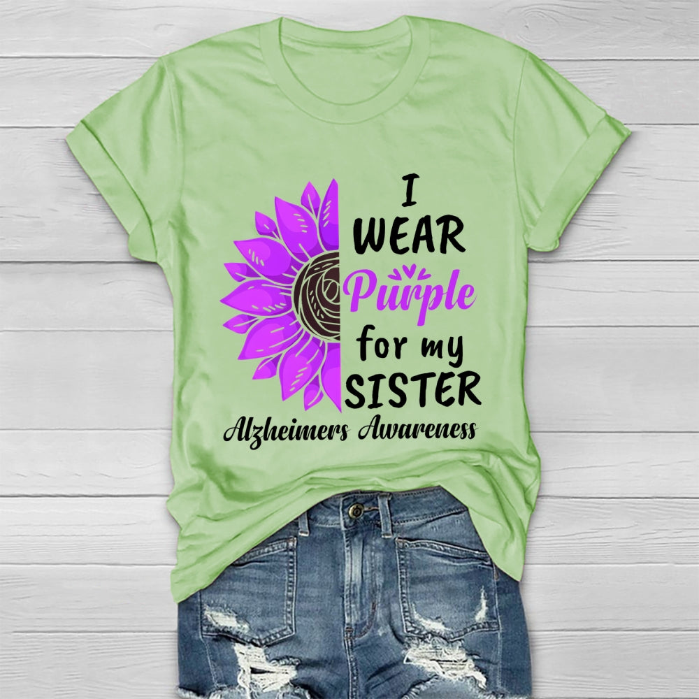 I Wear Purple For My Sister Alzheimers Awareness  Healthwear T-shirt