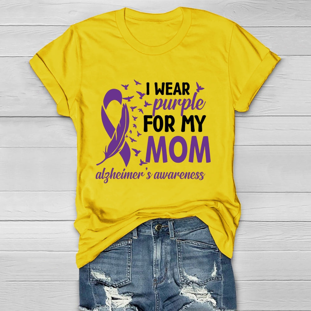 I Wear Purple For My Mom Alzheimers Healthwear T-shirt