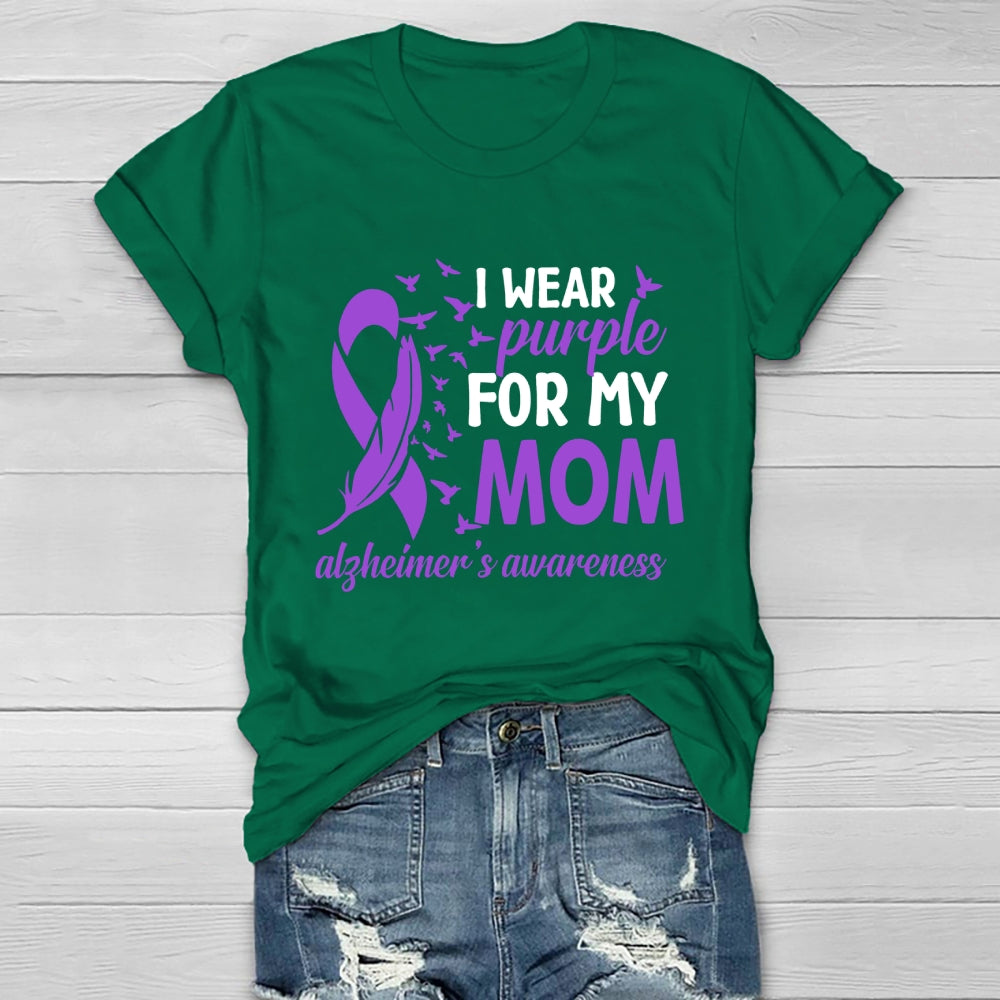 I Wear Purple For My Mom Alzheimers Healthwear T-shirt