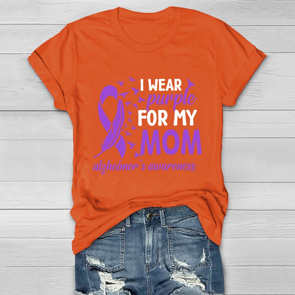 I Wear Purple For My Mom Alzheimers Healthwear T-shirt