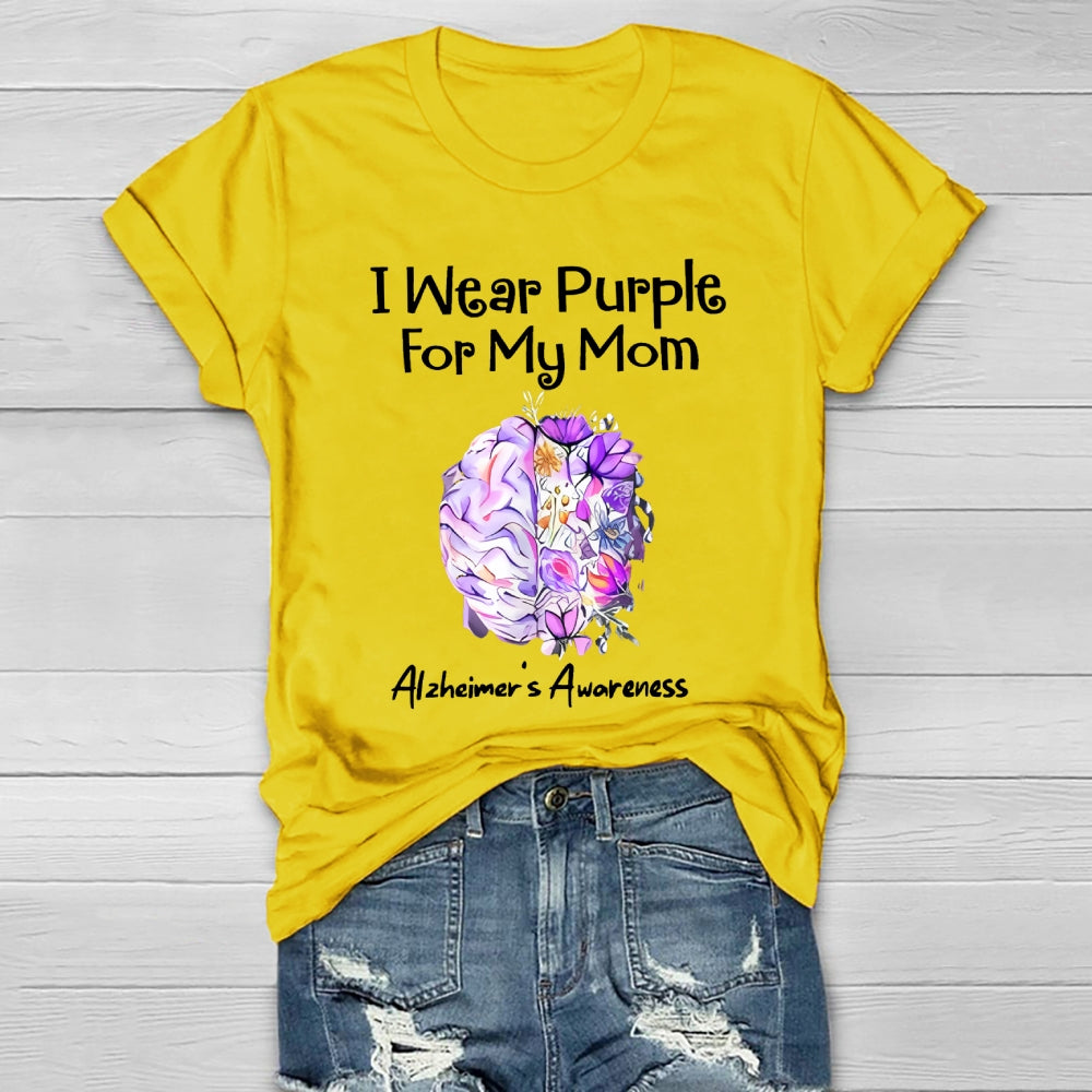 I Wear Purple For My Mom Alzheimers  Healthwear T-shirt