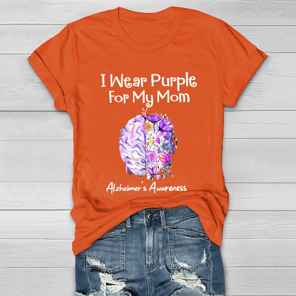 I Wear Purple For My Mom Alzheimers  Healthwear T-shirt