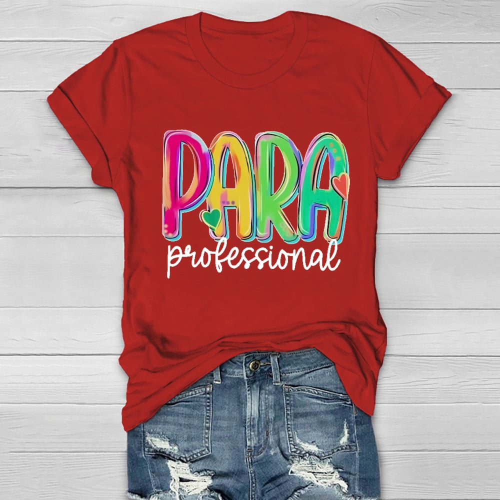 Para Profession Colorful Letter Healthwear T-Shirt