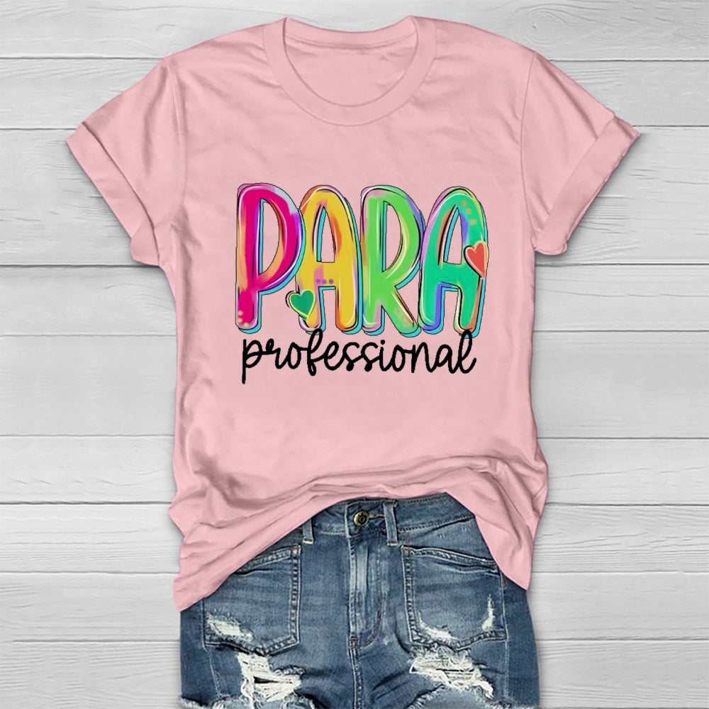 Para Profession Colorful Letter Healthwear T-Shirt