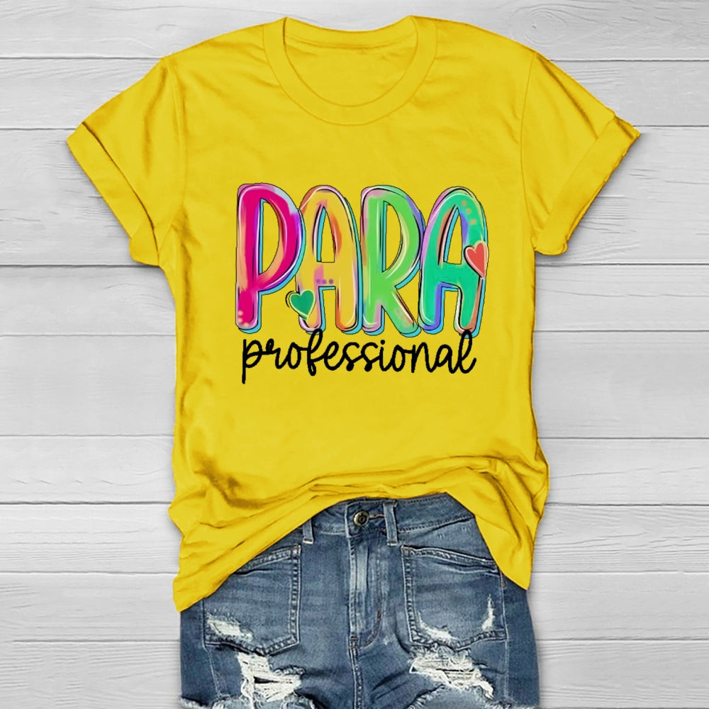 Para Profession Colorful Letter Healthwear T-Shirt