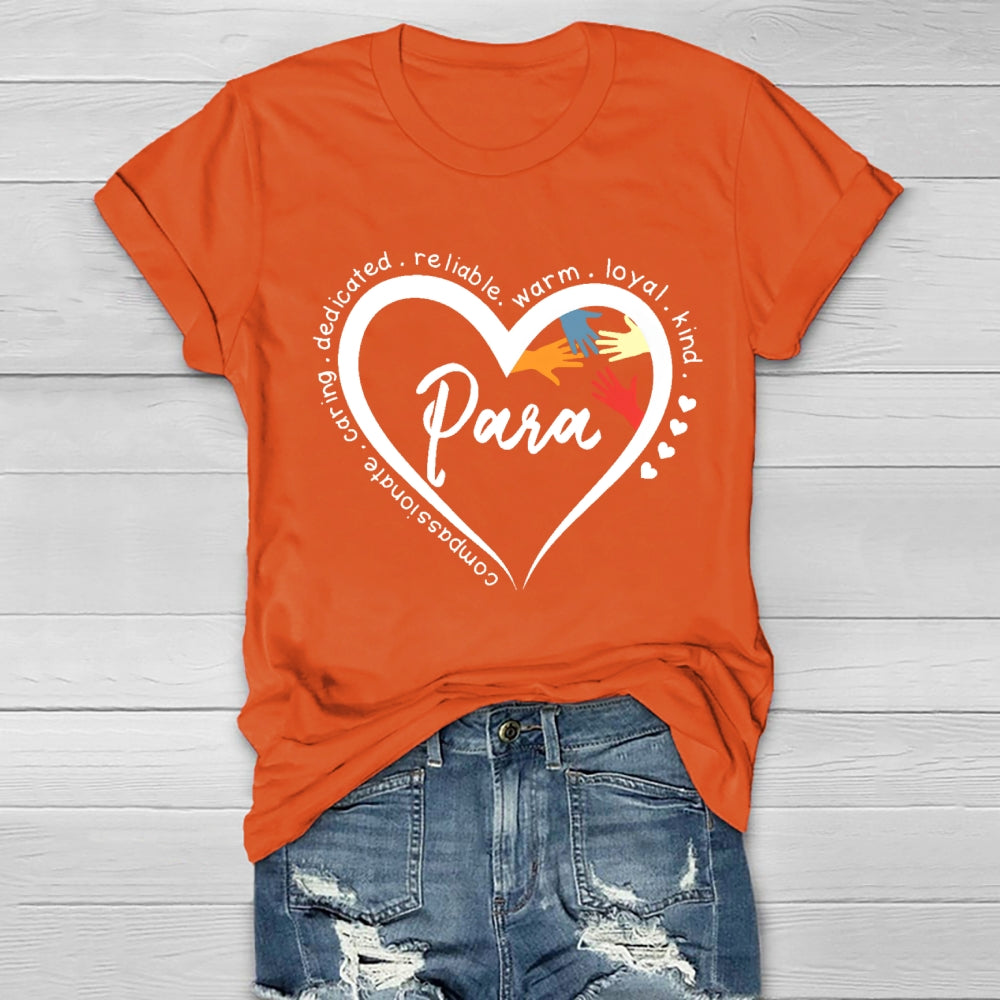 Para Caring Dedicated Reliable Warm Loyal Healthwear T-shirt