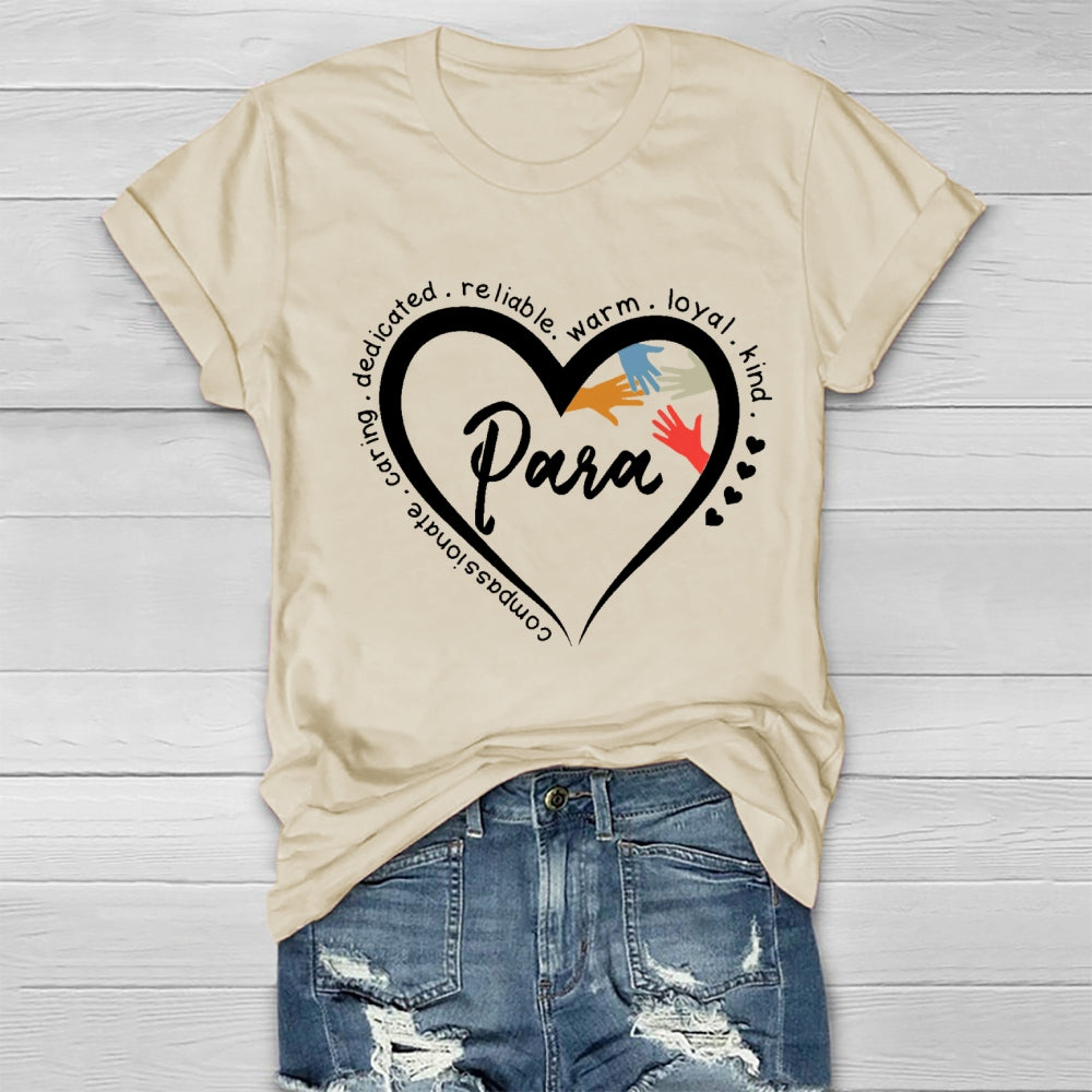 Para Caring Dedicated Reliable Warm Loyal Healthwear T-shirt