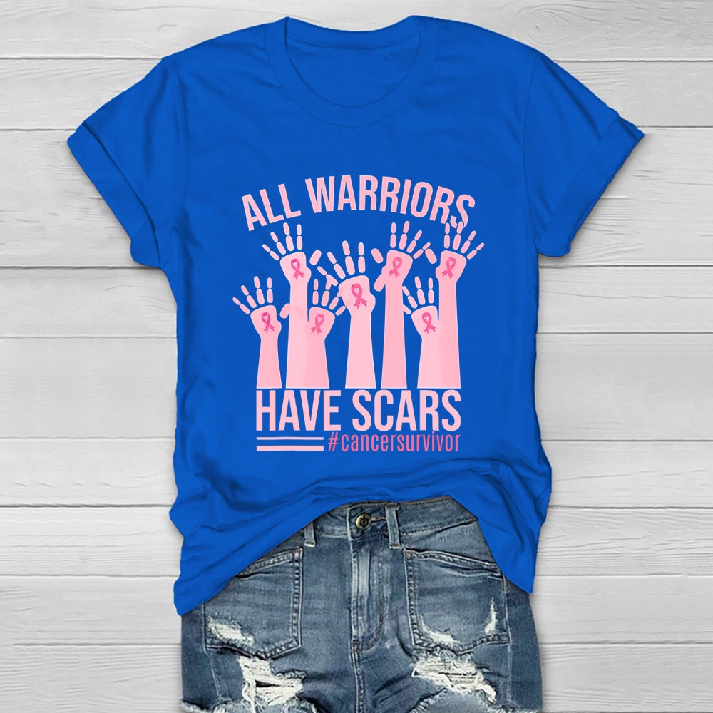 All Warriors Have Scars Cancer Survivor  Healthwear T-shirt